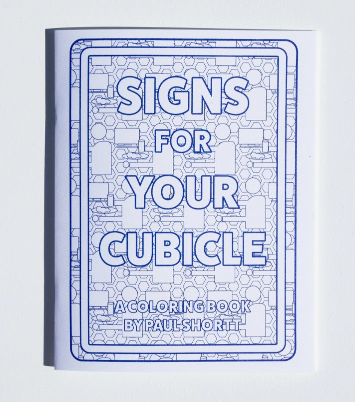 Signs For Your Cubicle Coloring Book (Shortt Editions)