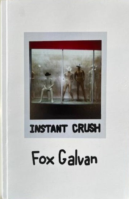 Instant Crush by Fox Galvan