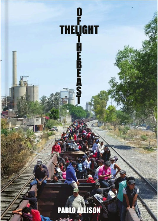 Light of the Beast: Expanded 2nd Edition by Pablo Allison (Beyond the Streets)