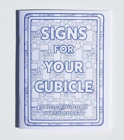 Signs For Your Cubicle Coloring Book (Shortt Editions)