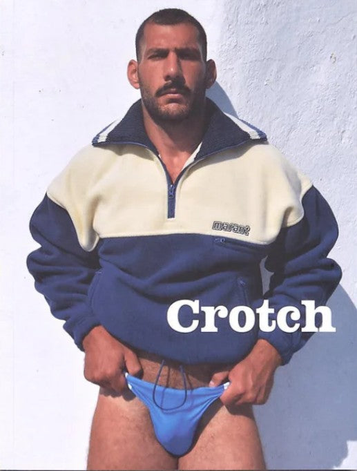 Crotch- Issue #11